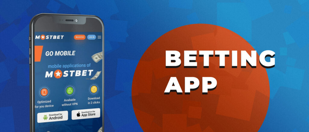 Uncover the features of the Mostbet betting app.
